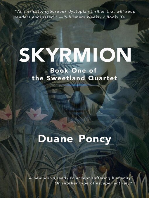 Title details for Skyrmion by Duane Poncy - Available